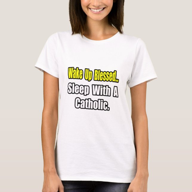 Camiseta Dormir com um católico (Frente)