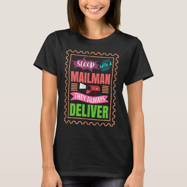 Camiseta Dormir com um Mailman... (Frente)