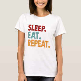Camiseta Dormir Coma Repetir Engraçado e Sarcasmo
