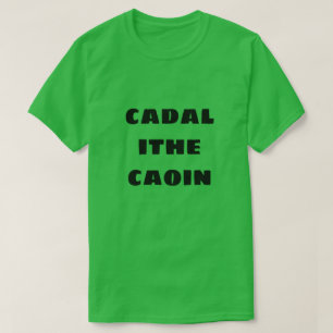 Camiseta dormir comer choro no cadal gaélico escocês