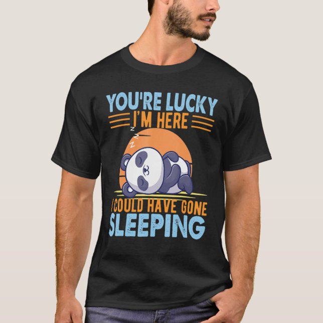 Camiseta Dormir, Dormir, Dormir. (Frente)
