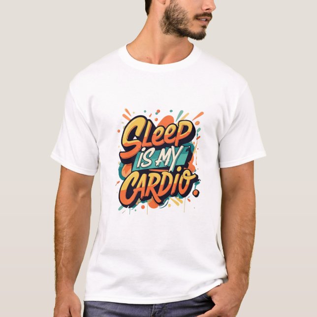 Camiseta Dormir é o meu Cardio (Frente)