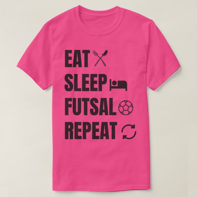 Camiseta Dormir Futsal E Repetir (Frente do Design)