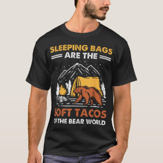 Camiseta Dormir São Os Tacos Macios Do Urso Engraçado