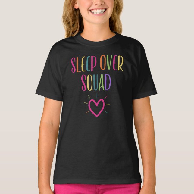 Camiseta Dormir sobre o esquadrão VIP Sleepover Squad Slumb (Frente)