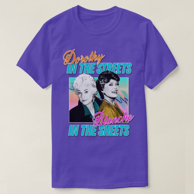 Camiseta Dorothy In The Streets Blanche In The Sheets Graph (Frente do Design)