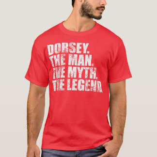 Camiseta DorseyDorsey Nome da família Dorsey sobrenome Dors