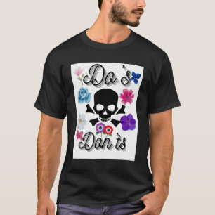 Camiseta Do's e Don'ts