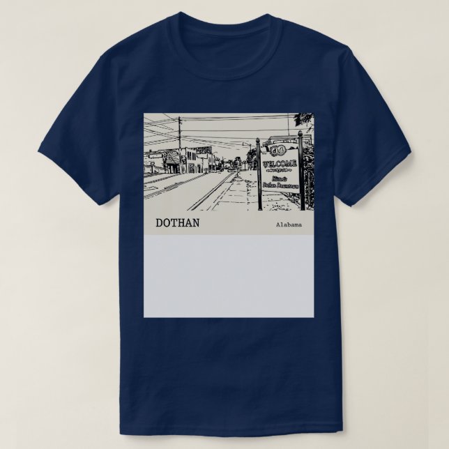 Camiseta Dothan Alabama TShirt 1 (Frente do Design)