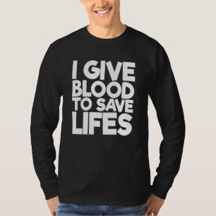 Camiseta Dou Sangue Para Salvar A Vida 1
