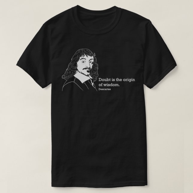 Camiseta Doubt Famos Cotação Filósofo Rene Descartes (Frente do Design)