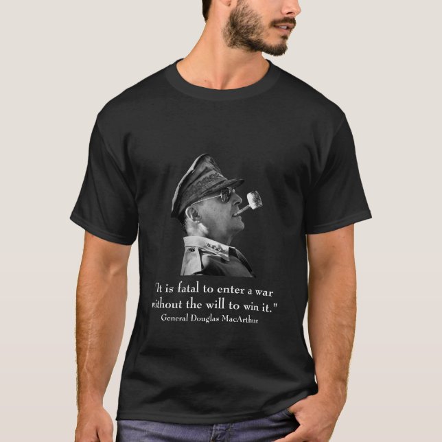 Camiseta Douglas MacArthur e citações (Frente)