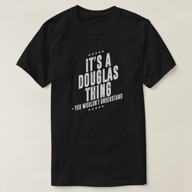 Camiseta Douglas, sobrenome engraçado, família engraçada (Frente do Design)