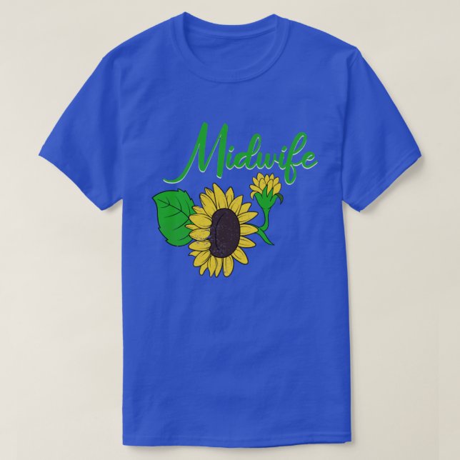 Camiseta Doula Midwifery Birthing Support Sunflower Midwife (Frente do Design)