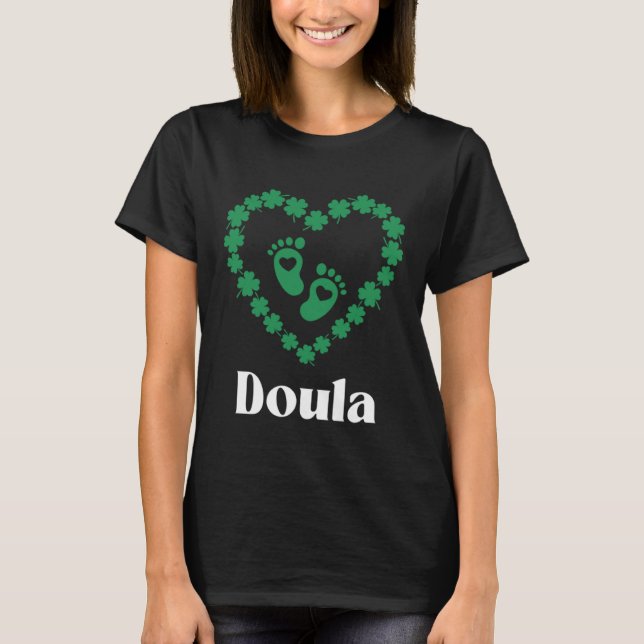 Camiseta Doula St Patrick's Day Irish Shamrock Green Clover (Frente)