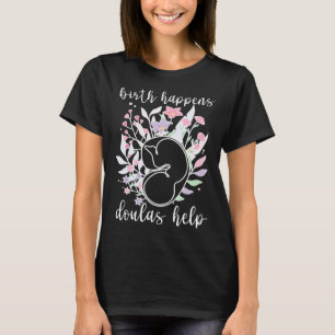 Camiseta Doulas Ajudam Doula Parto Doula Pós-parto Doula