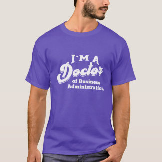 Camiseta Doutor em Administração de Empresas Phd Doutorado
