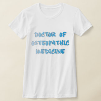 Camiseta Doutor em Medicina Osteopática