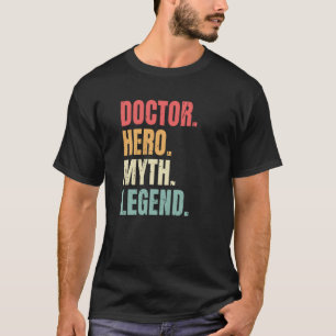 Camiseta Doutor Hero Mito Legenda Melhor Médico