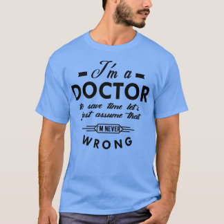Camiseta Doutor, sou médico para poupar tempo