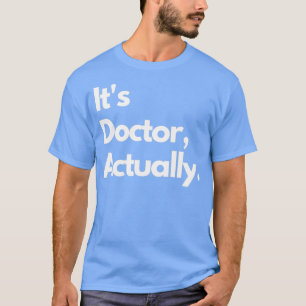 Camiseta Doutora Em Filosofia Engraçada 2 12