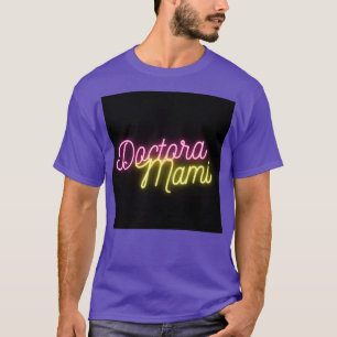 Camiseta Doutora Mami
