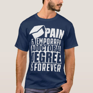 Camiseta Doutorado Dor é doutorado temporário