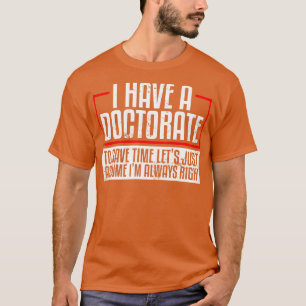 Camiseta Doutorado Doutorado em Doutorado