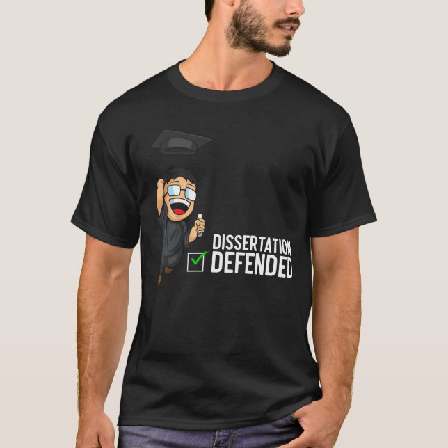 Camiseta Doutorado em Defesa da Dissertação de Graduação Ph (Frente)