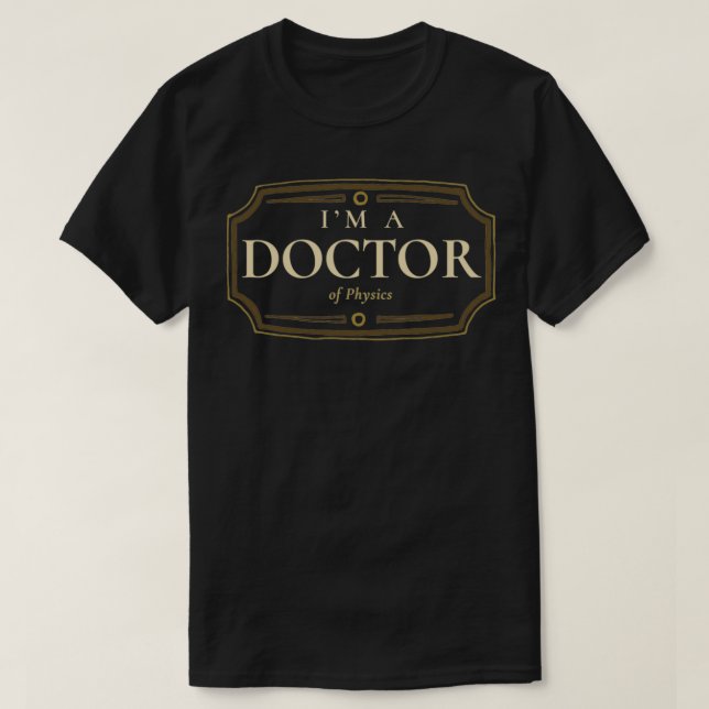 Camiseta Doutorado em Física, Doutorado em Doutorado, Dotaç (Frente do Design)