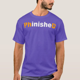 Camiseta Doutorado Engraçado Phd Engraçado 10