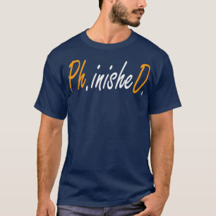 Camiseta Doutorado Engraçado Phd Engraçado 12
