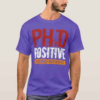 Camiseta Doutorado Perigosamente Supereducado PhD Positivo