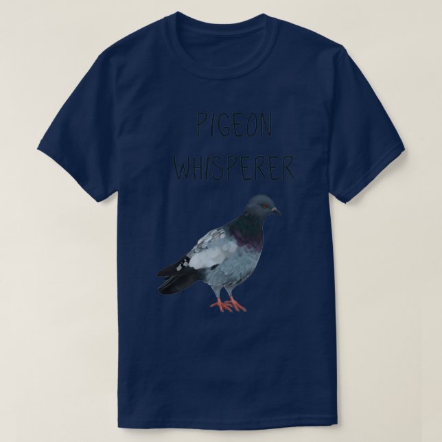 Camiseta Dove Pigeon Whisperern Flsterer 1 (Frente do Design)