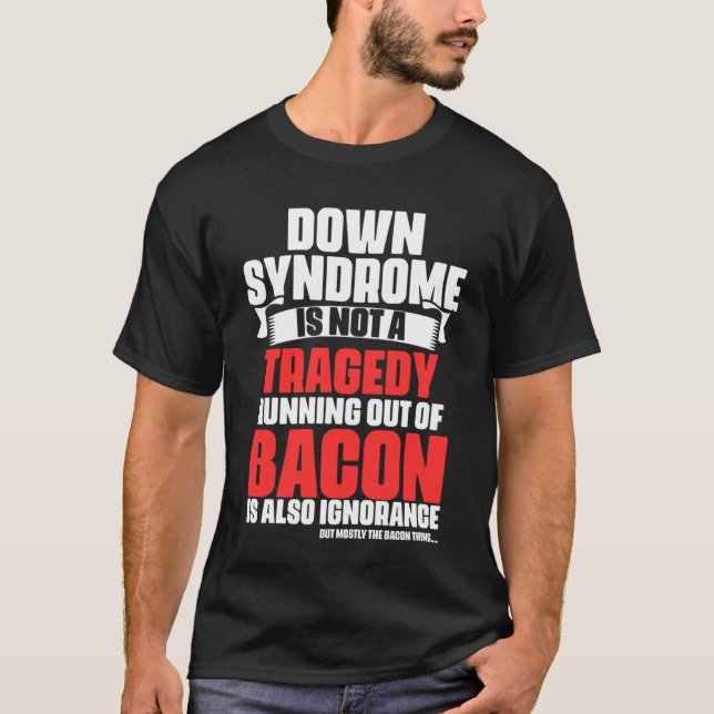 Camiseta Down Syndrome is not a Tragedy Quotes Warriors Fig (Frente)