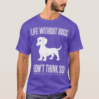 Camiseta Doxie Dachshund Dog Puppies Proprietário Lover