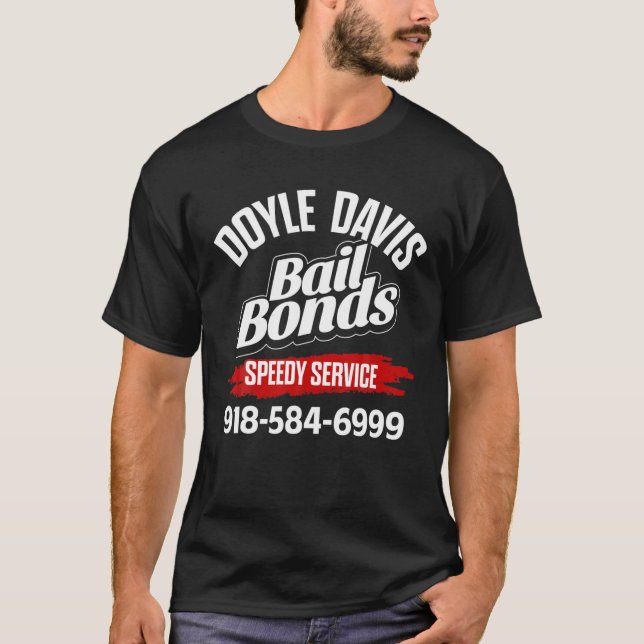 Camiseta Doyle Davis Bail Bonds Tee (Frente)