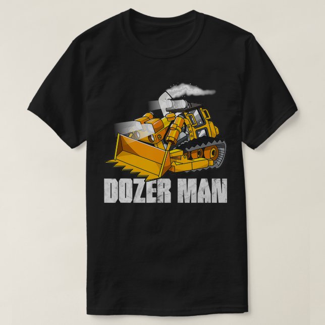 Camiseta Dozer Man Bulldozer Operador Pesado (Frente do Design)