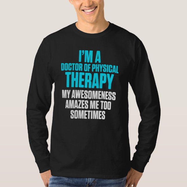 Camiseta Dpt Doutor Em Fisioterapia Espanta Fisioterapeuta (Frente)