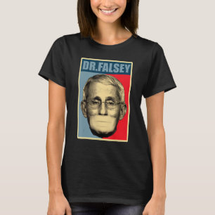 Camiseta Dr. Falsey Doutor Fauci Com Máscara De Rosto