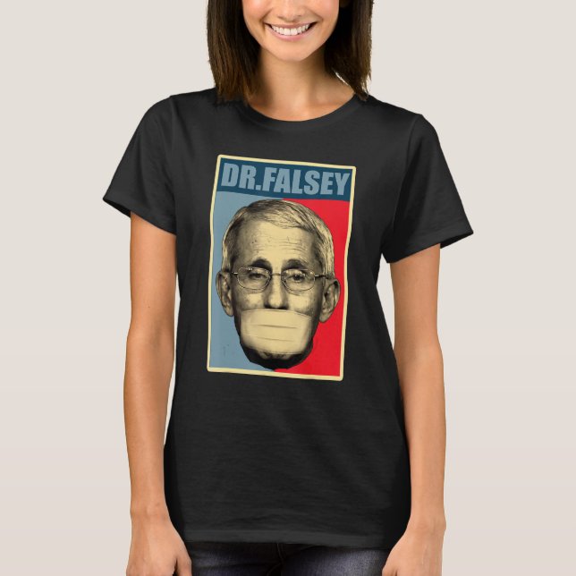 Camiseta Dr. Falsey Doutor Fauci Com Máscara De Rosto (Frente)