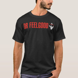 Camiseta Dr. Feelgood Classic T-Shirt