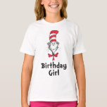 Camiseta Dr. Seuss Cat na Hat Birthday Girl<br><div class="desc">Vestir o seu filho nesta gira gata do Dr. Seuss na camisa do chapéu "Rapariga de Aniversário".</div>