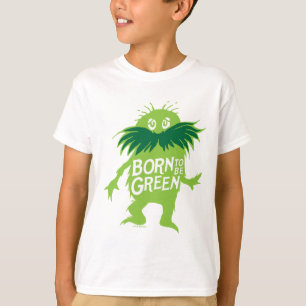 Camiseta Dr. Seuss Lorax - Nascido Para Ser Verde