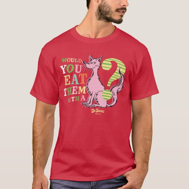 Camiseta Dr. Seuss| Você Os Comeria Com Uma Raposa? (Frente)