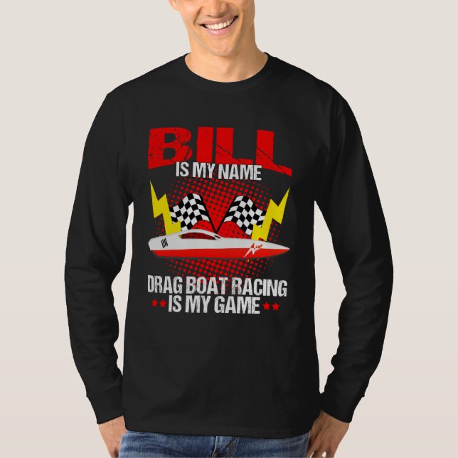 Camiseta Drag Boat Race for Drag Boat and Drag Boat Driver  (Frente)