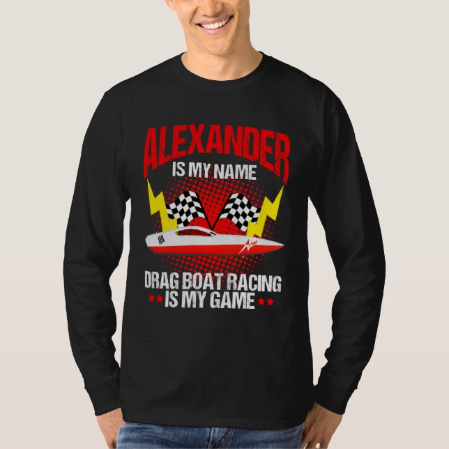 Camiseta Drag Boat Race for Drag Boat and Drag Boat Driver  (Frente)