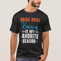 Drag Boat Racing Is My Favorite Season Boat Race 1
