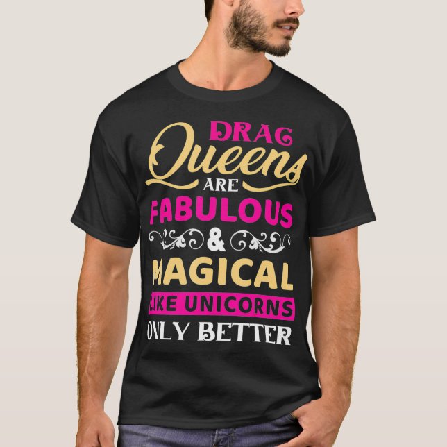 Camiseta Drag Queen faboluos e orgulho LGBTQ mágico (Frente)