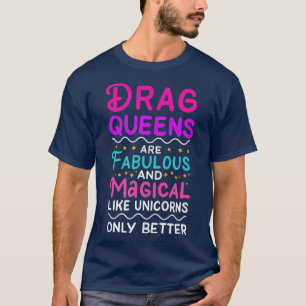 Camiseta Drag Queen Gift para Drag Performer Drag Queen